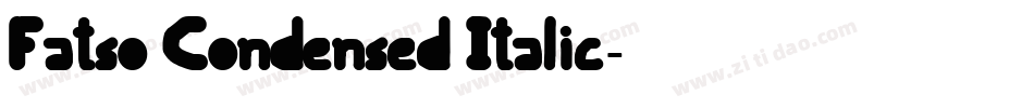 Fatso Condensed Italic字体转换